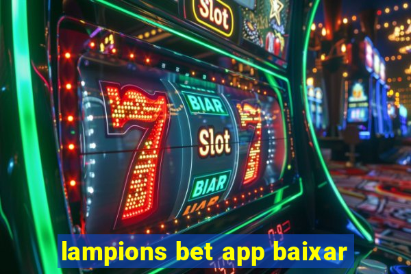 lampions bet app baixar